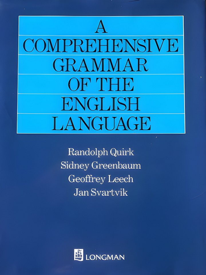 A Comprehensive Grammar of the English Language (General Grammar) 2nd Revised edition by Randolph Quirk, Sidney Greenbaum, Geoffrey Leech, Jan Svartv (1985) product image (1)