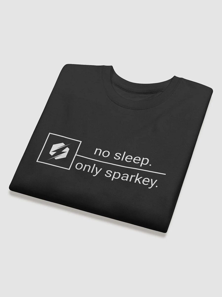 no sleep. only sparkey. | Vintage Americana Sweatshirt product image (4)