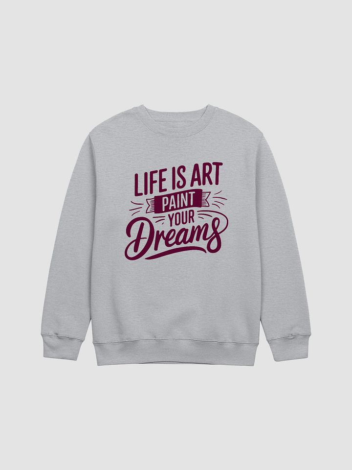 LIFE IS ART PAINT YOUR DREAMS product image (2)