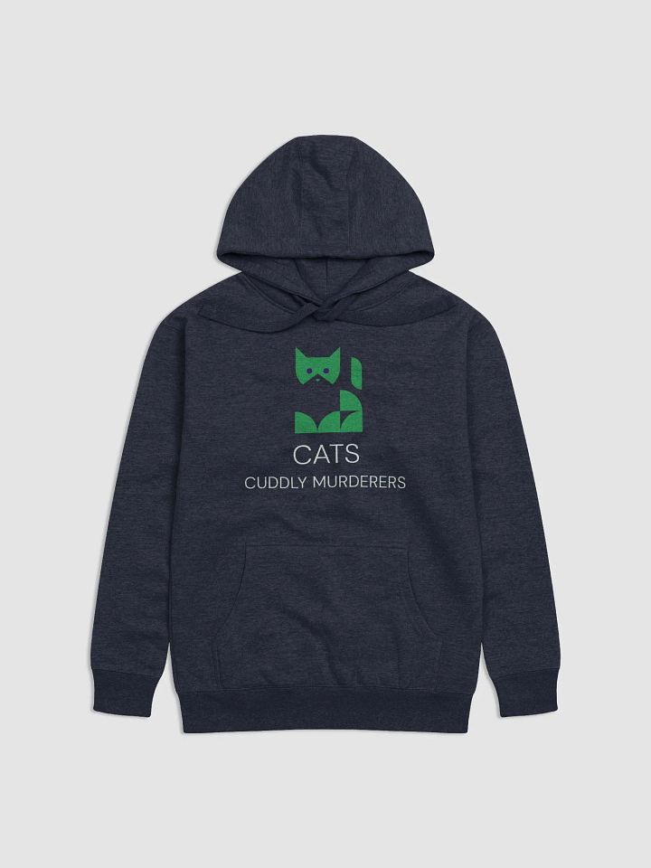 Cats, Cuddly Murderers. Supersoft hoodie product image (1)
