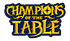 Champions of The Table