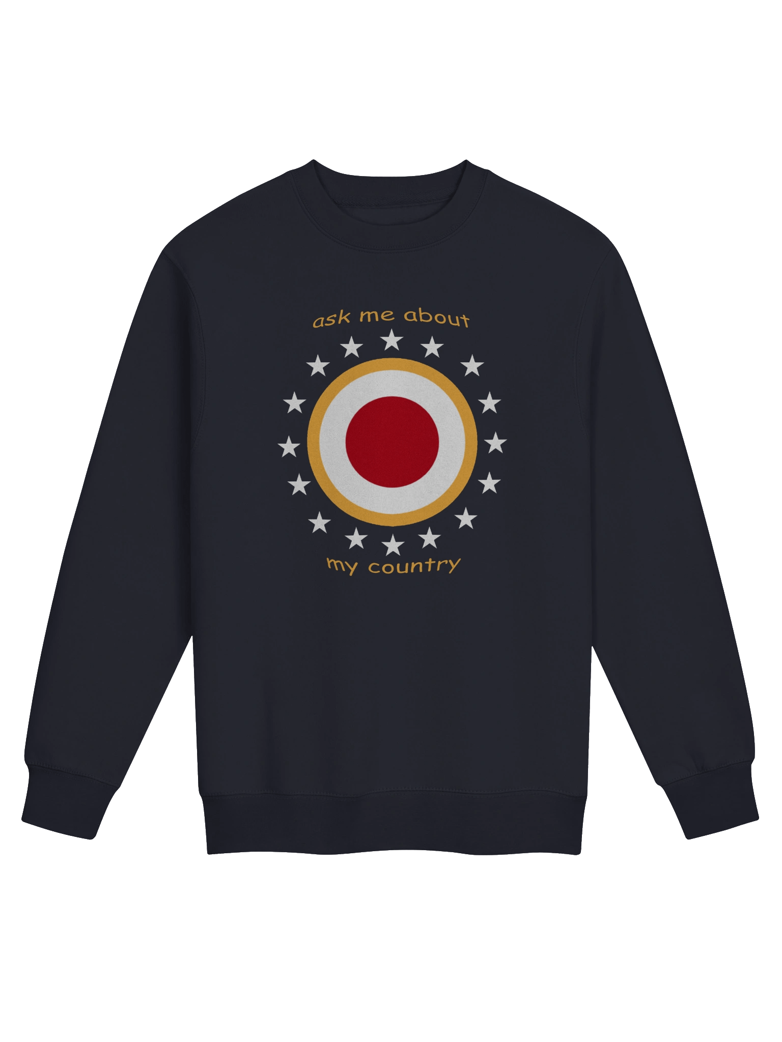 Ask Me About My Country Sweatshirt product image (1)