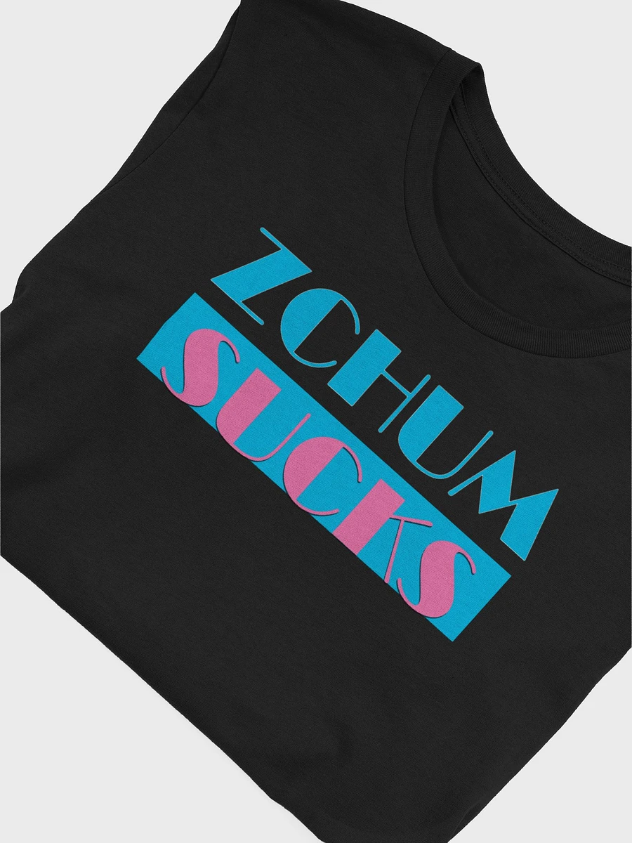 ZChum Sucks T-Shirt product image (15)