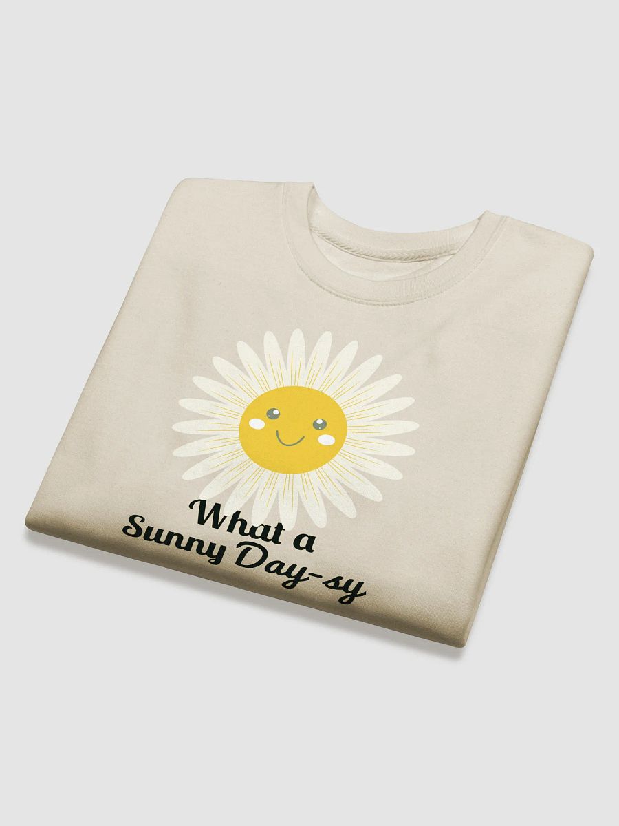What a Sunny Day-sy Design Cotton Heritage Premium Sweatshirt product image (24)