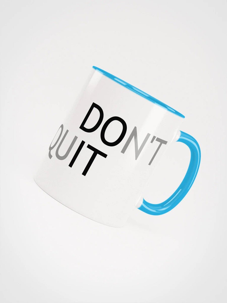 Don't Quit/Do It Mug product image (4)