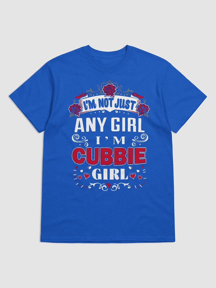 I'm not just any girl. I'm Cubbie Girl product image (1)