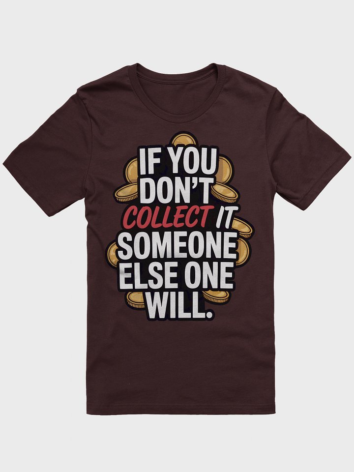 Collect It T-Shirt product image (4)
