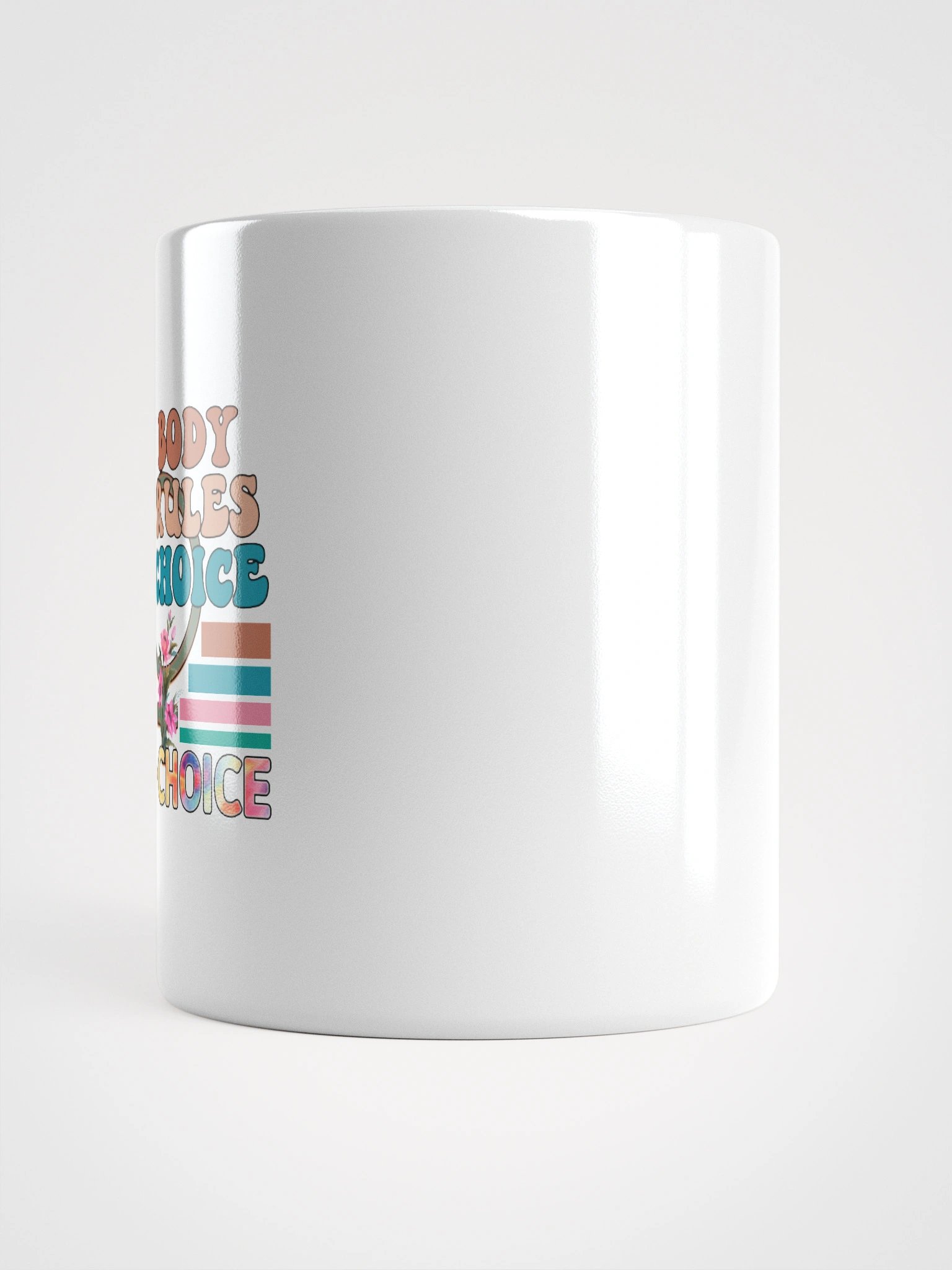 My Body, My Rules, My Choice Coffee Mug product image (6)
