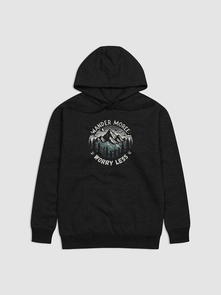 Wander More, Worry Less Premium Hoodie product image (55)