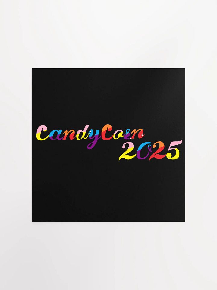 CANDYCORN 2025 - Matte Poster Paper product image (3)