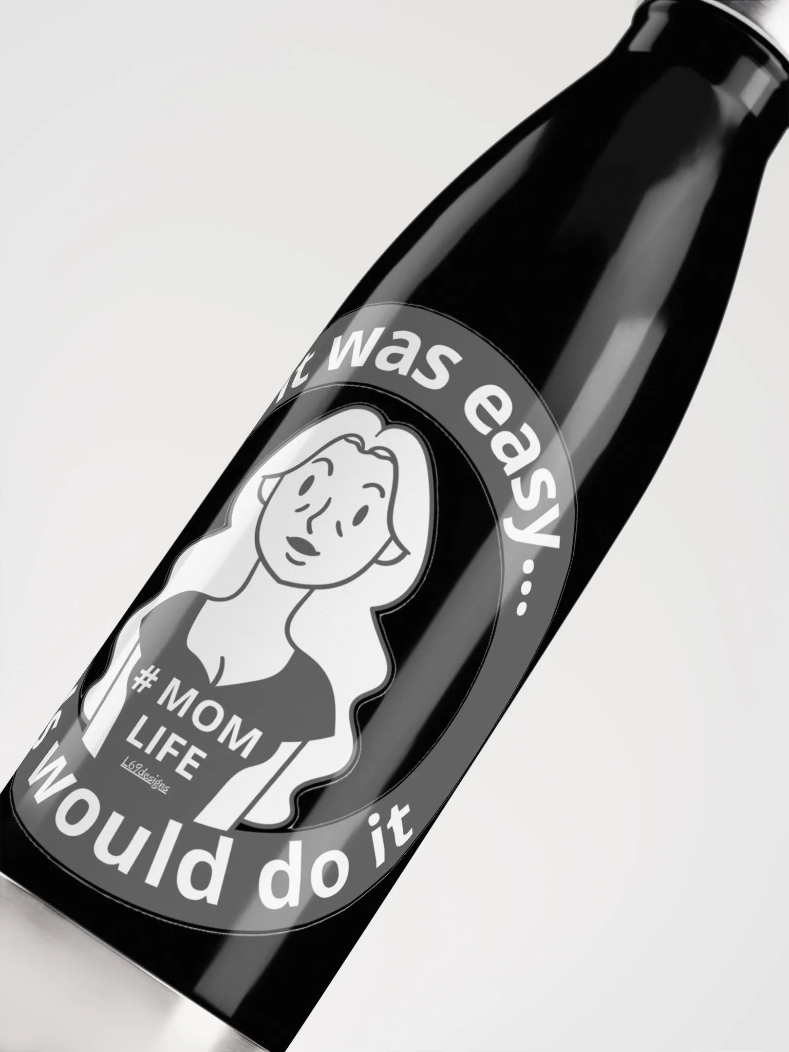 IF IT WAS EASY... DADS WOULD DO IT product image (9)
