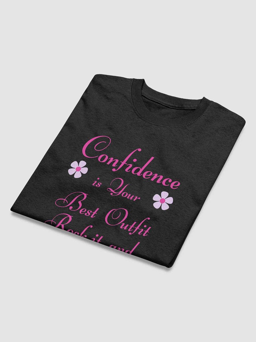 Confidence is your best outfit, rock it and own it product image (46)