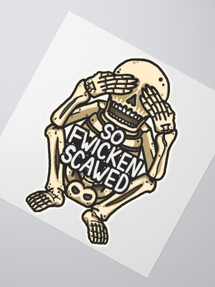 So Fwicken Scawed Sticker product image (2)