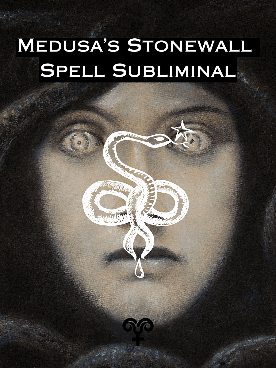 MEDUSA'S STONEWALL Energy Protection Subliminal Spell. BLOCK Energy Vampires, Siphoning, Negativity & Evil Eye! Protect Your Peace. product image (1)