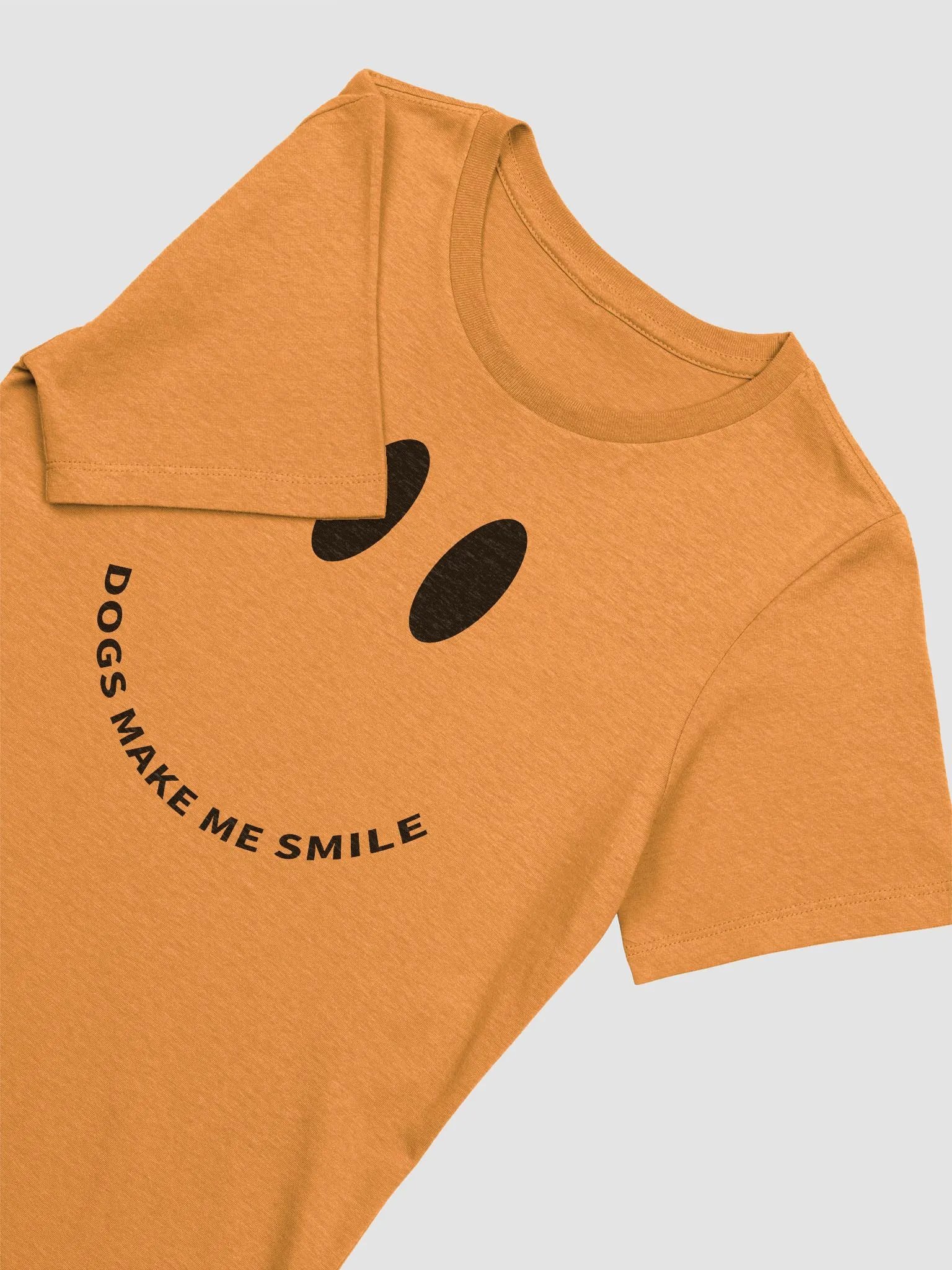 Dogs Make Me Smile product image (5)