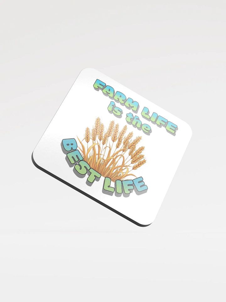 Farm Life Is The Best Life Illustrated Glossed Coaster product image (2)