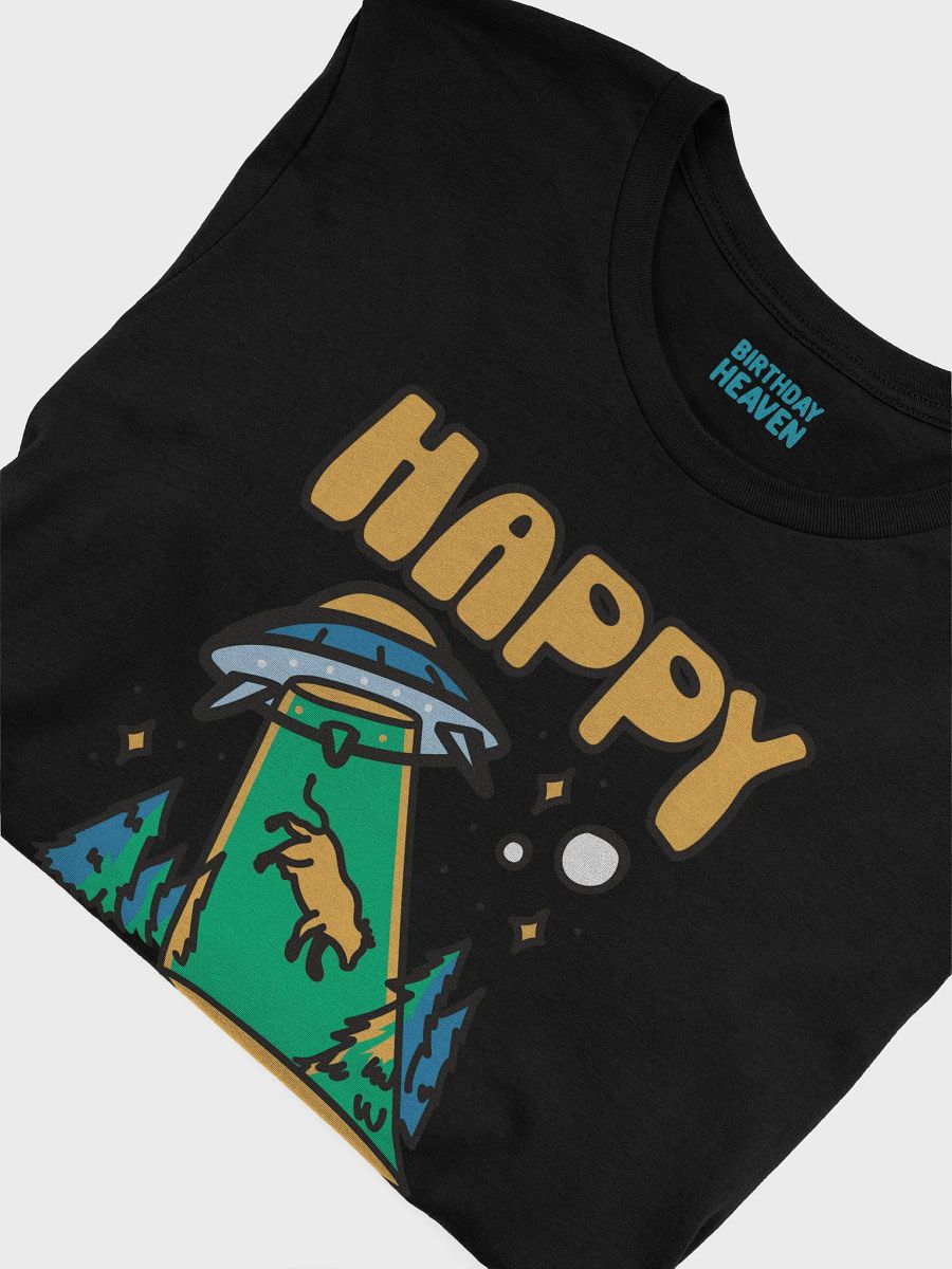 Happy Birthday (UFO Abduction) T-Shirt product image (23)