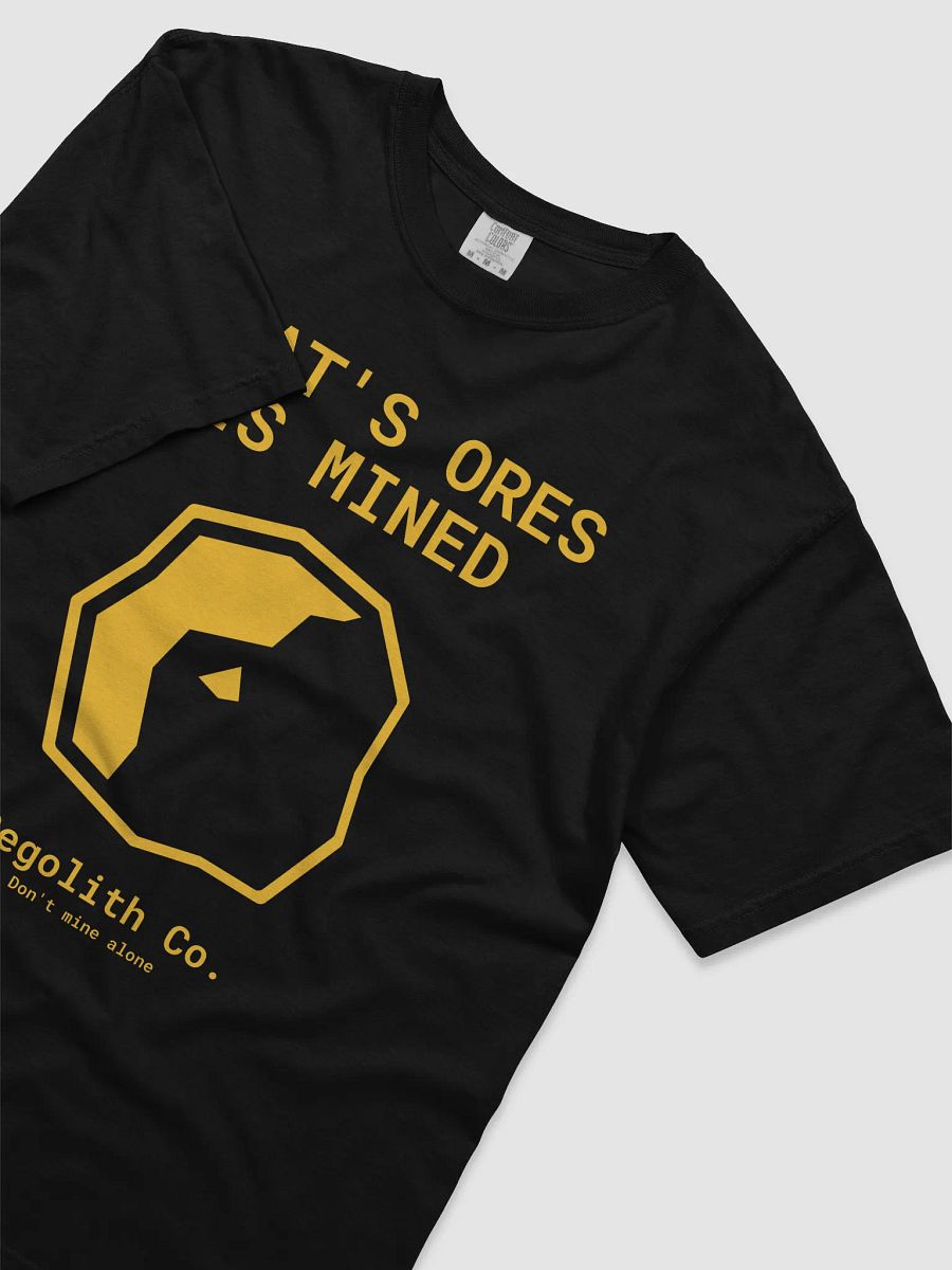 What's Ores Is Mined T-Shirt product image (3)