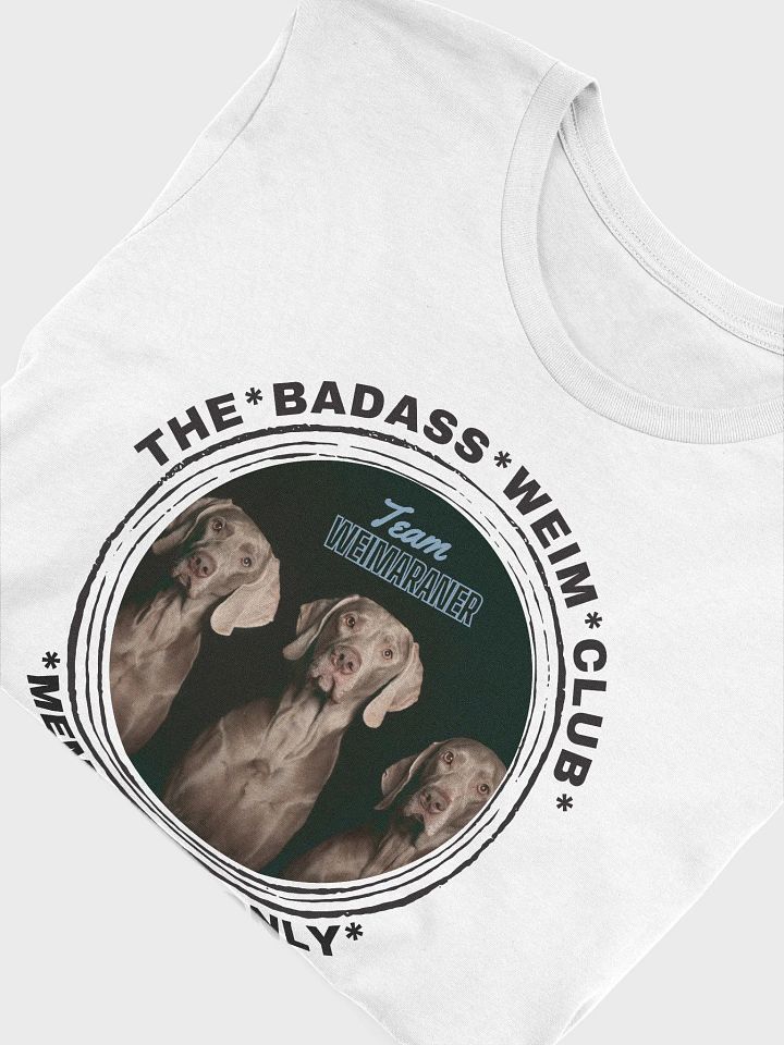 The Badass Weim Club - Bella+Canvas Supersoft T-shirt product image (2)