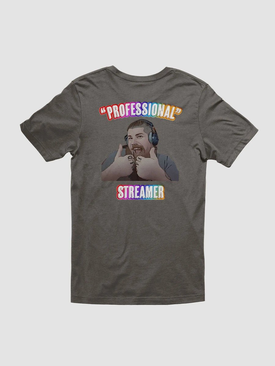 Synisisms - Professional Streamer 2 - Tee product image (50)