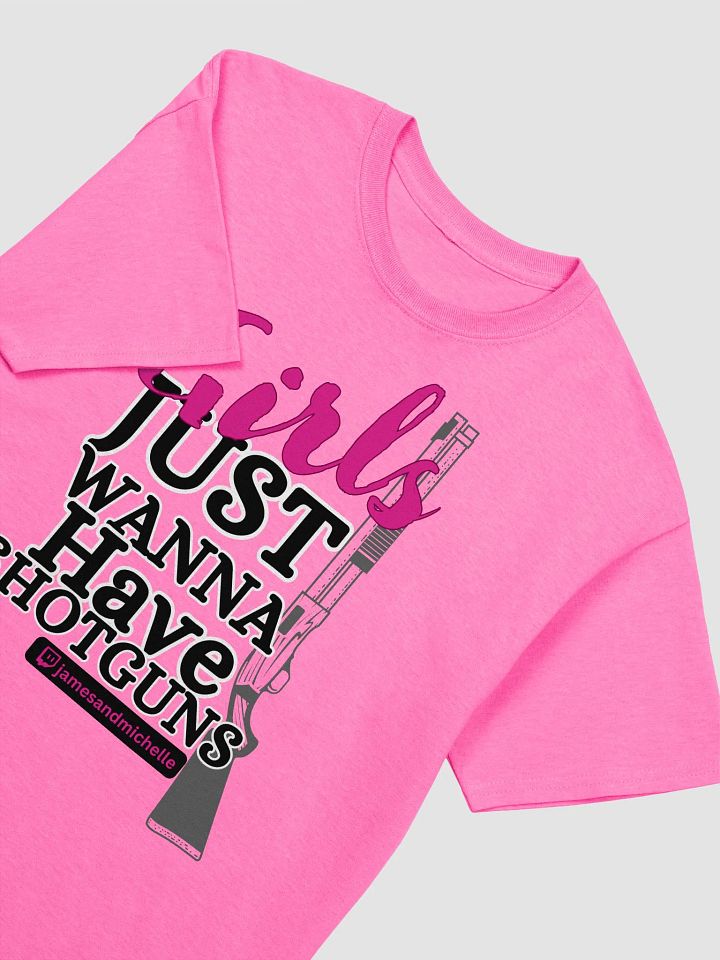 Girls Just Wanna Have Shotguns, Tee product image (2)