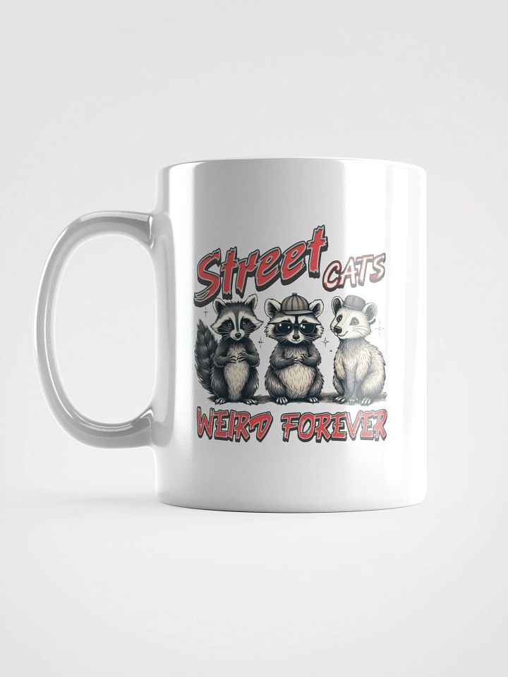 Street Cats Weird Forever Raccoon Street Mug product image (1)