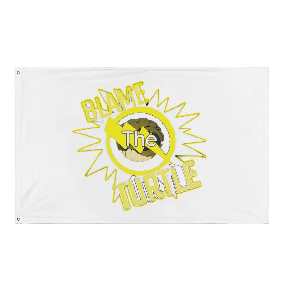 Blame The Turtle! Flag product image (1)
