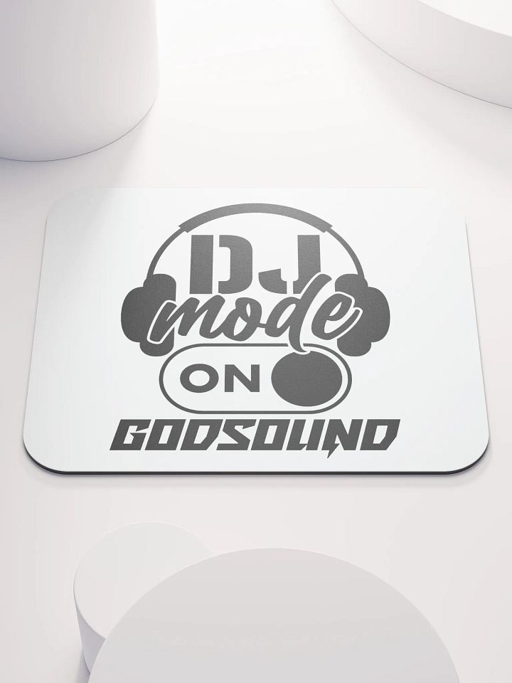 DJ GodSOUND DJ Mode On Mouse Pad product image (1)