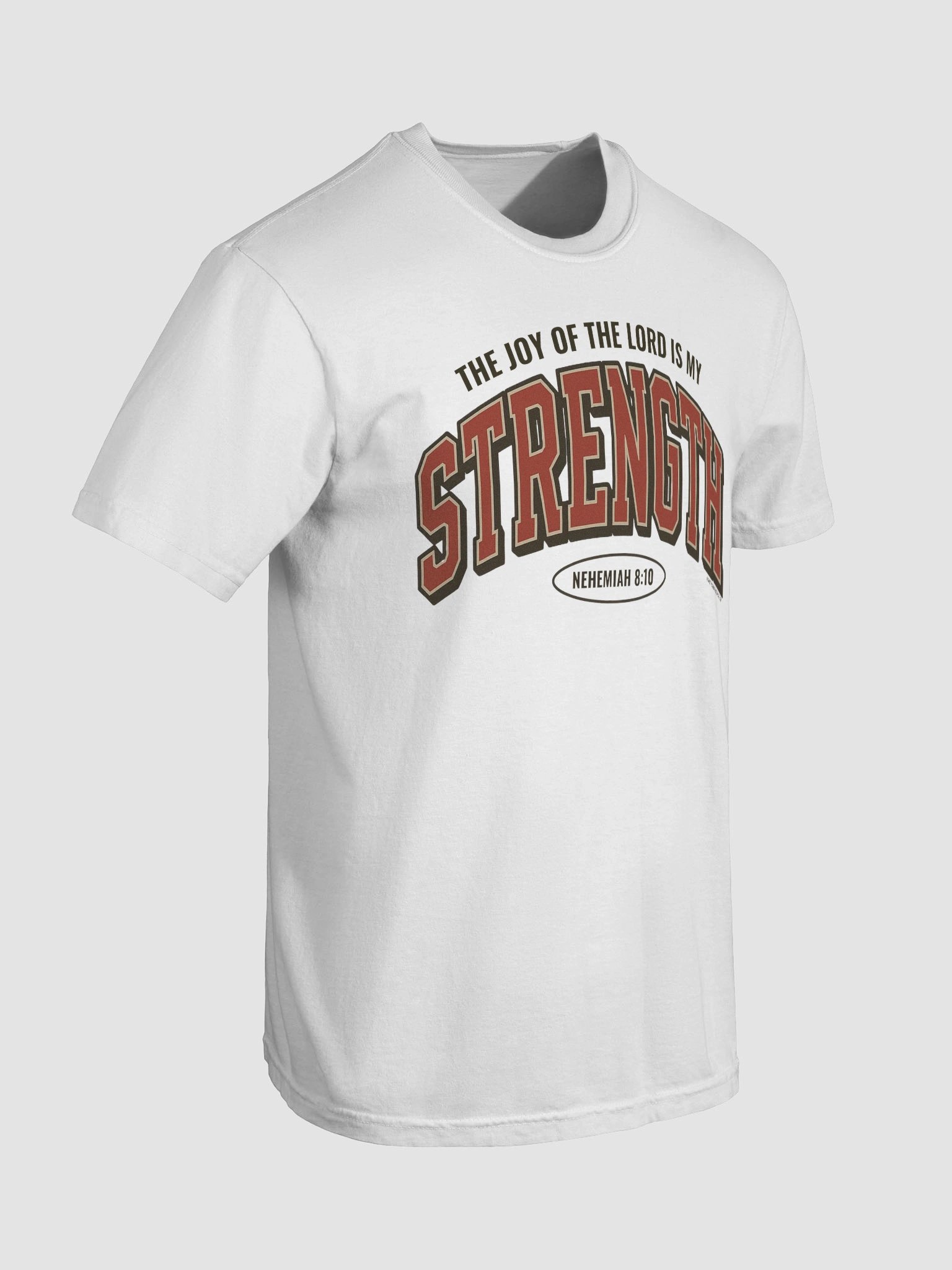 The Joy of the Lord is my Strength T-Shirt product image (7)