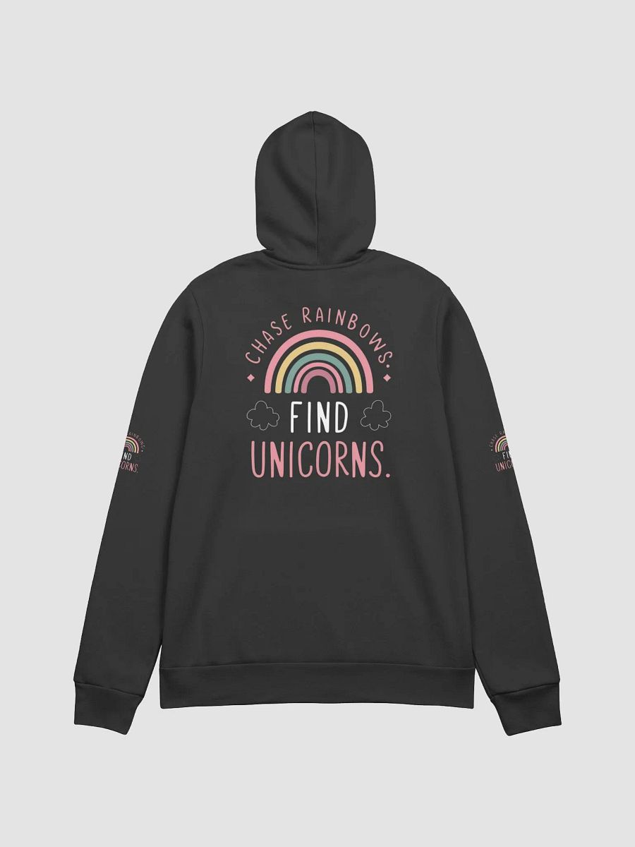 Chase Rainbows, Find Unicorns Hoodie product image (2)