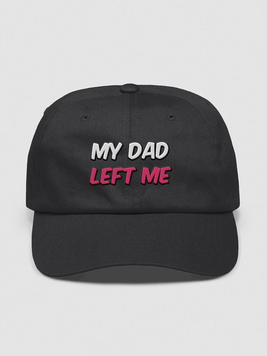 MY DAD LEFT ME product image (2)