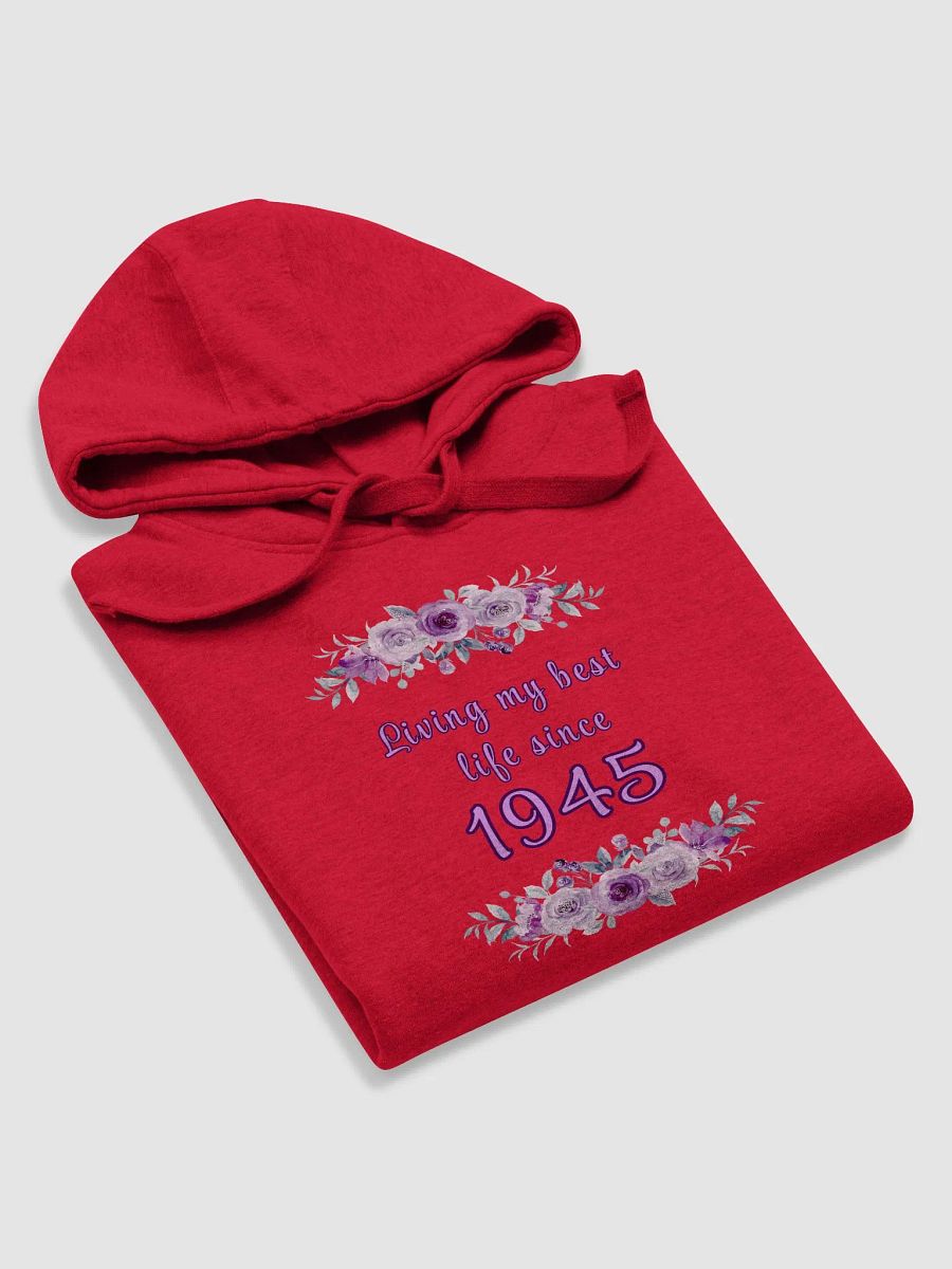 Floral Best Life since 1945 premium Hoodie product image (3)
