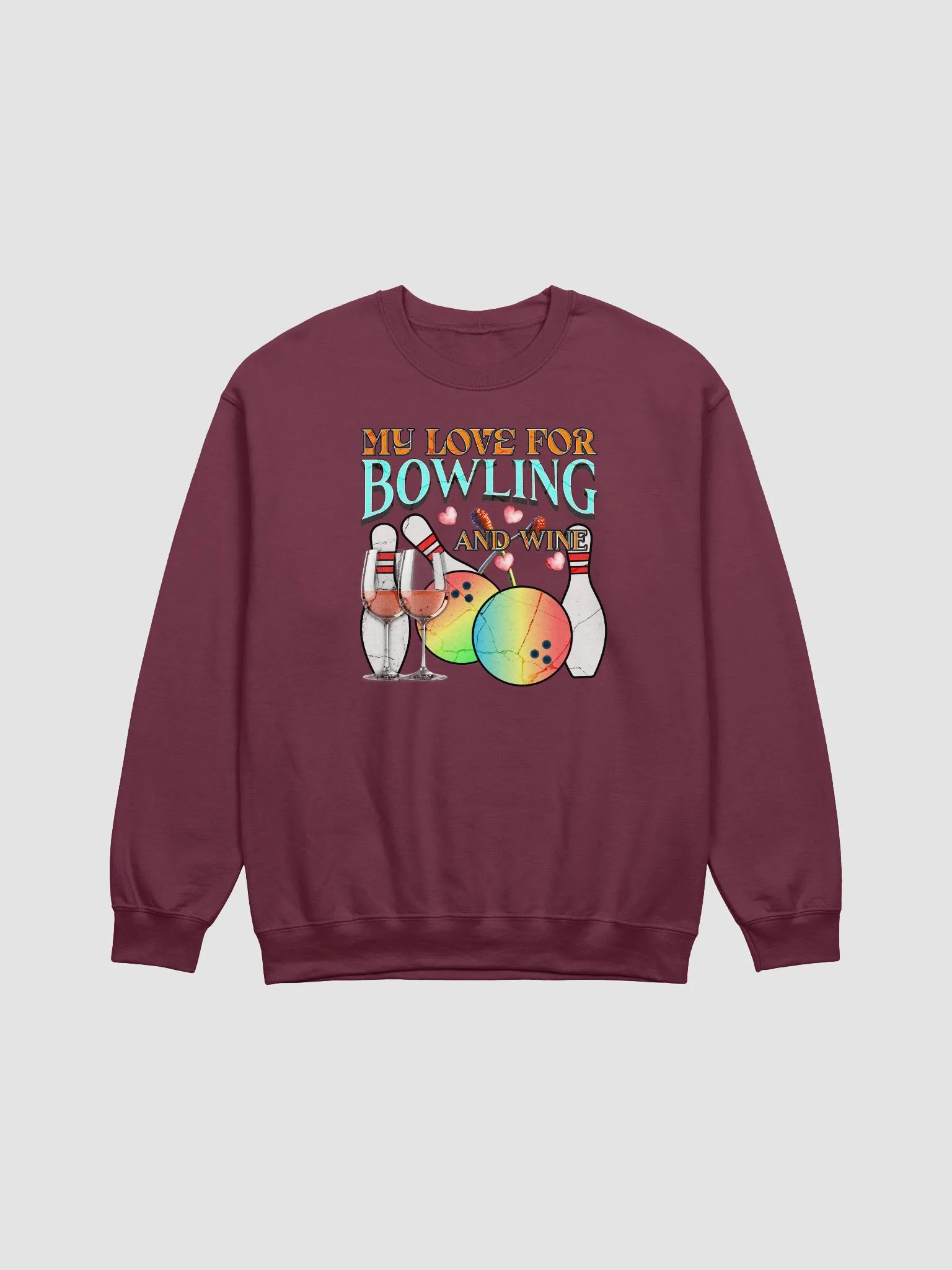 My Love For Bowling And Wine Crewneck Sweatshirt product image (5)