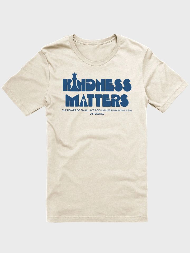 Kindness Matters Chess King T-Shirt product image (1)