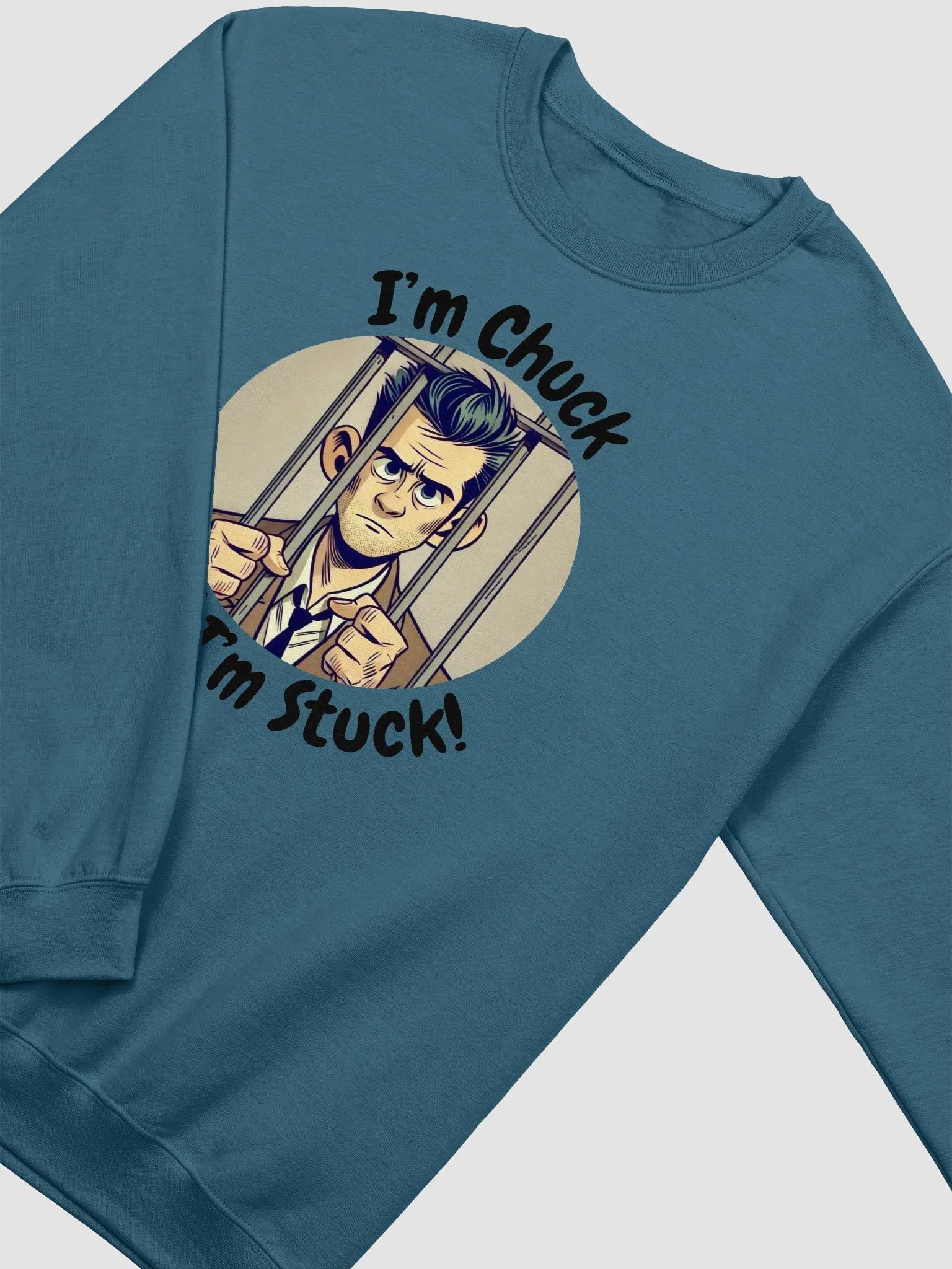 I'm Chuck And I'm Stuck! Sweatshirt product image (2)