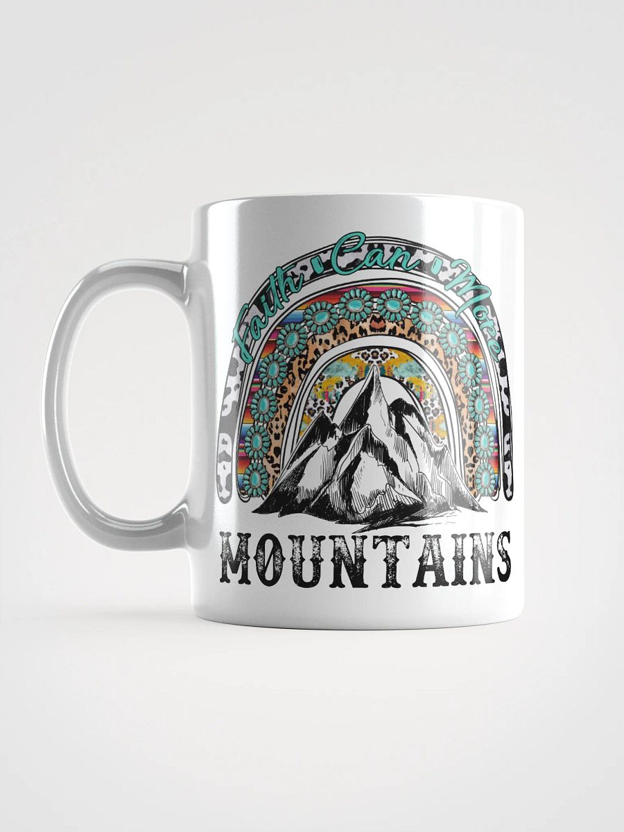 Faith Can Move Mountains - White Mug product image (2)