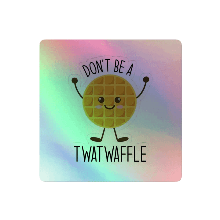 Don't be a twat product image (2)