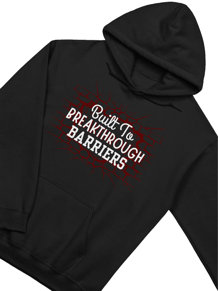 Built To Breakthrough Barriers Classic Hoodie product image (3)