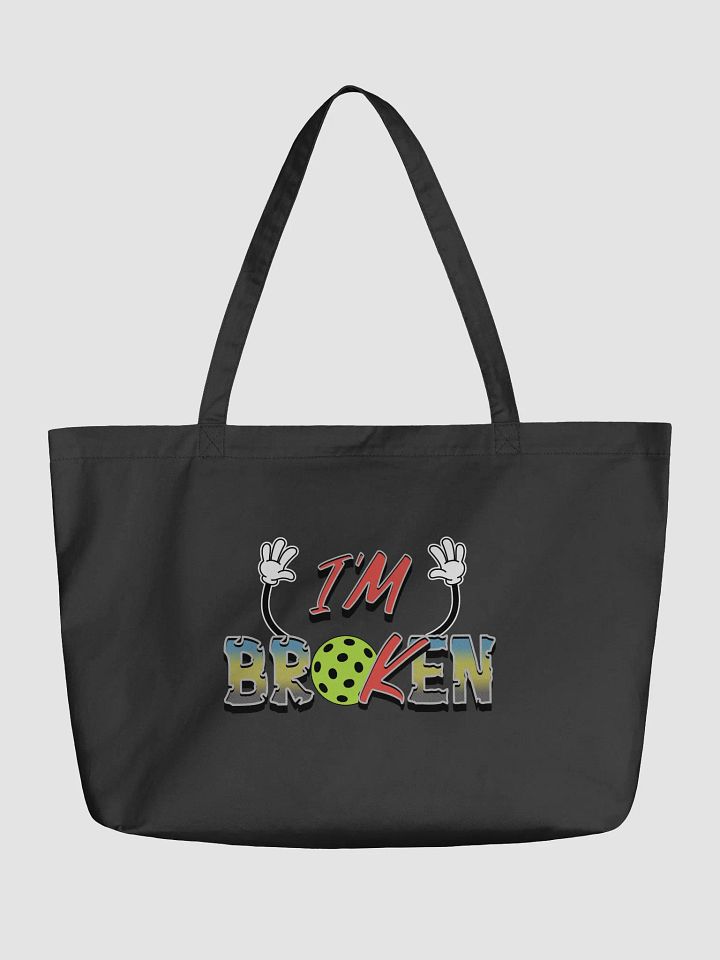 Im Ok Im Broken Pickleball Colorful Statement Tote product image (2)