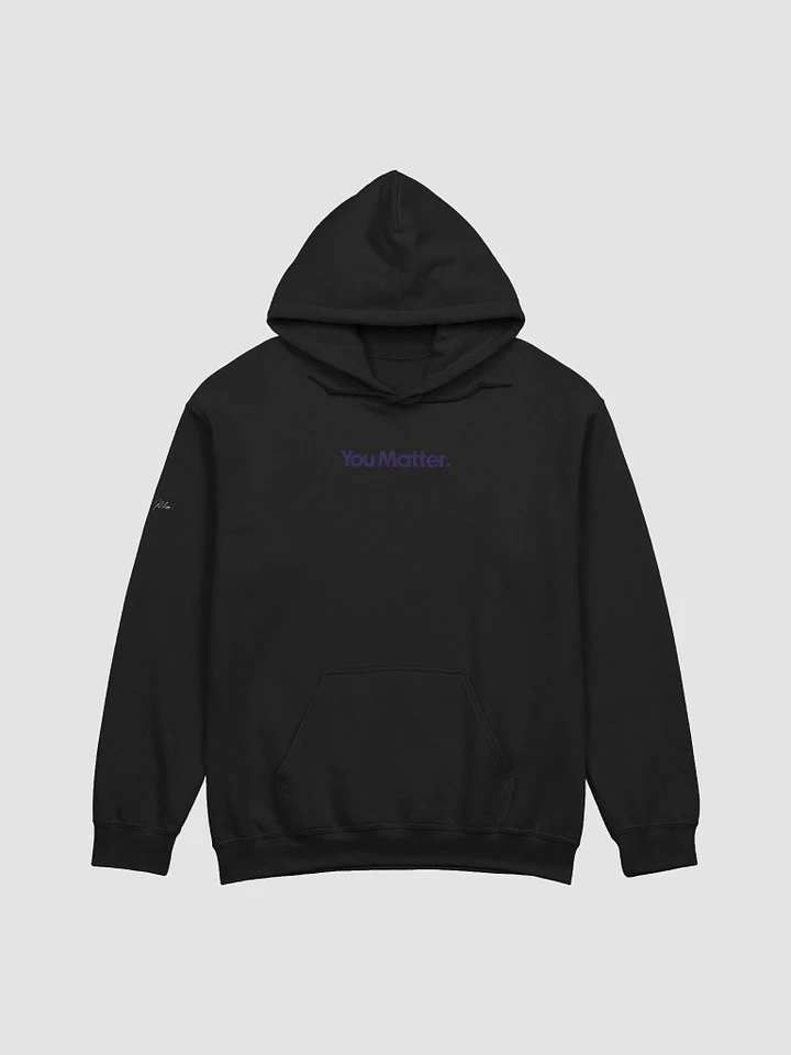 You Matter Classic Hoodie (Black) product image (1)