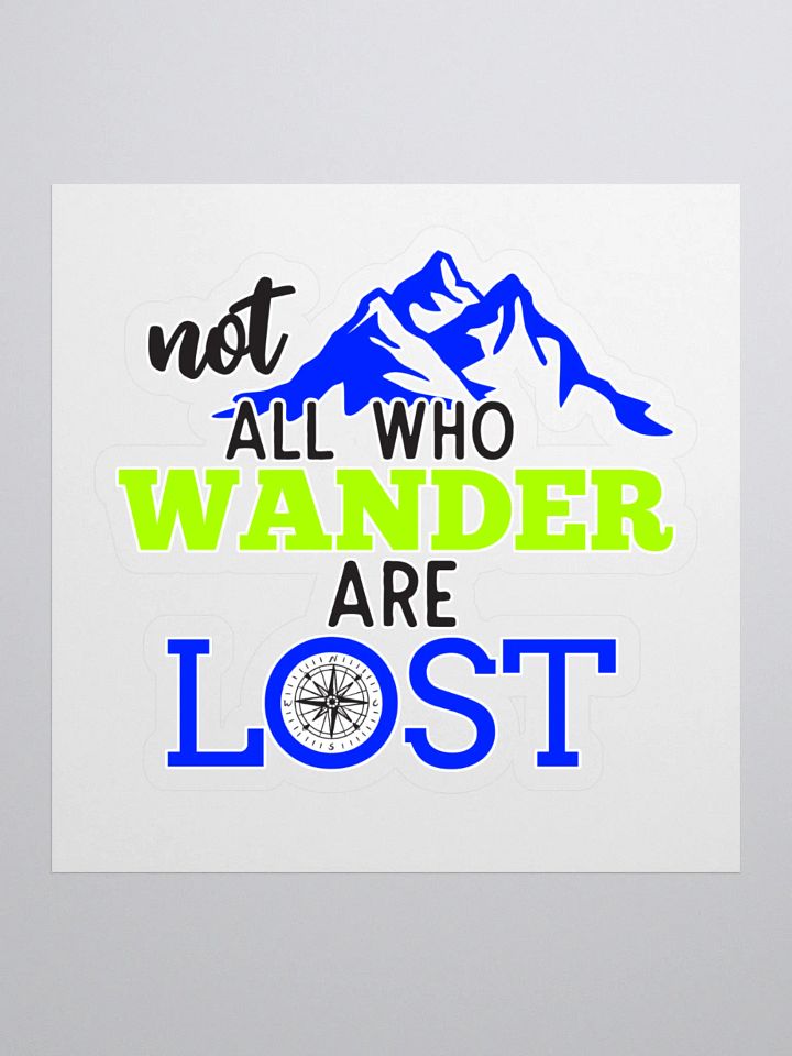 Not All Who Wander Are Lost v2 Kiss Cut Stickers product image (1)