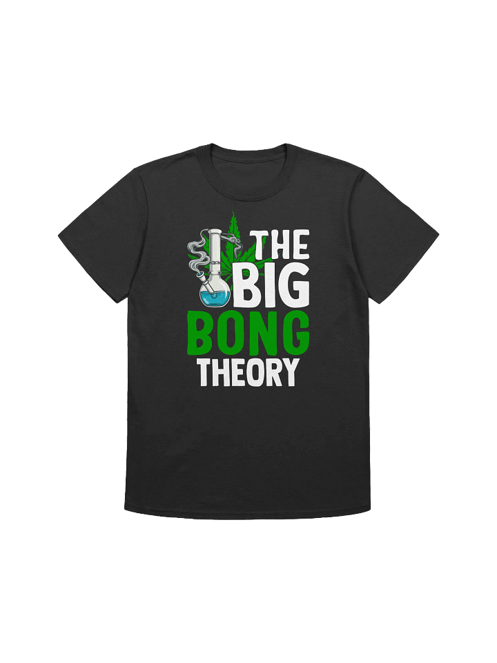 420 Weed - The Big Bong Theory T-Shirt product image (1)