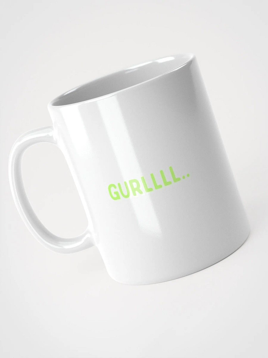 GURLLLLL White Glossy Mug product image (1)