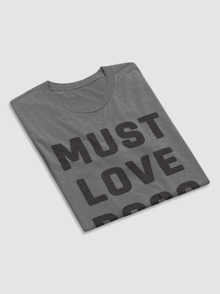 Must Love Dogs // Unisex Triblend (Heather Black Text) product image (3)