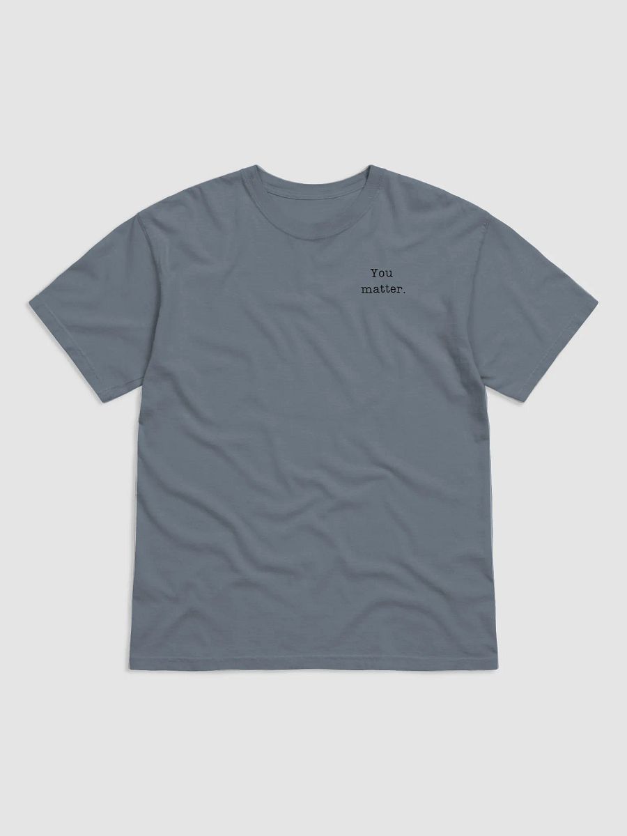 Dear Person You Matter Shirt product image (4)