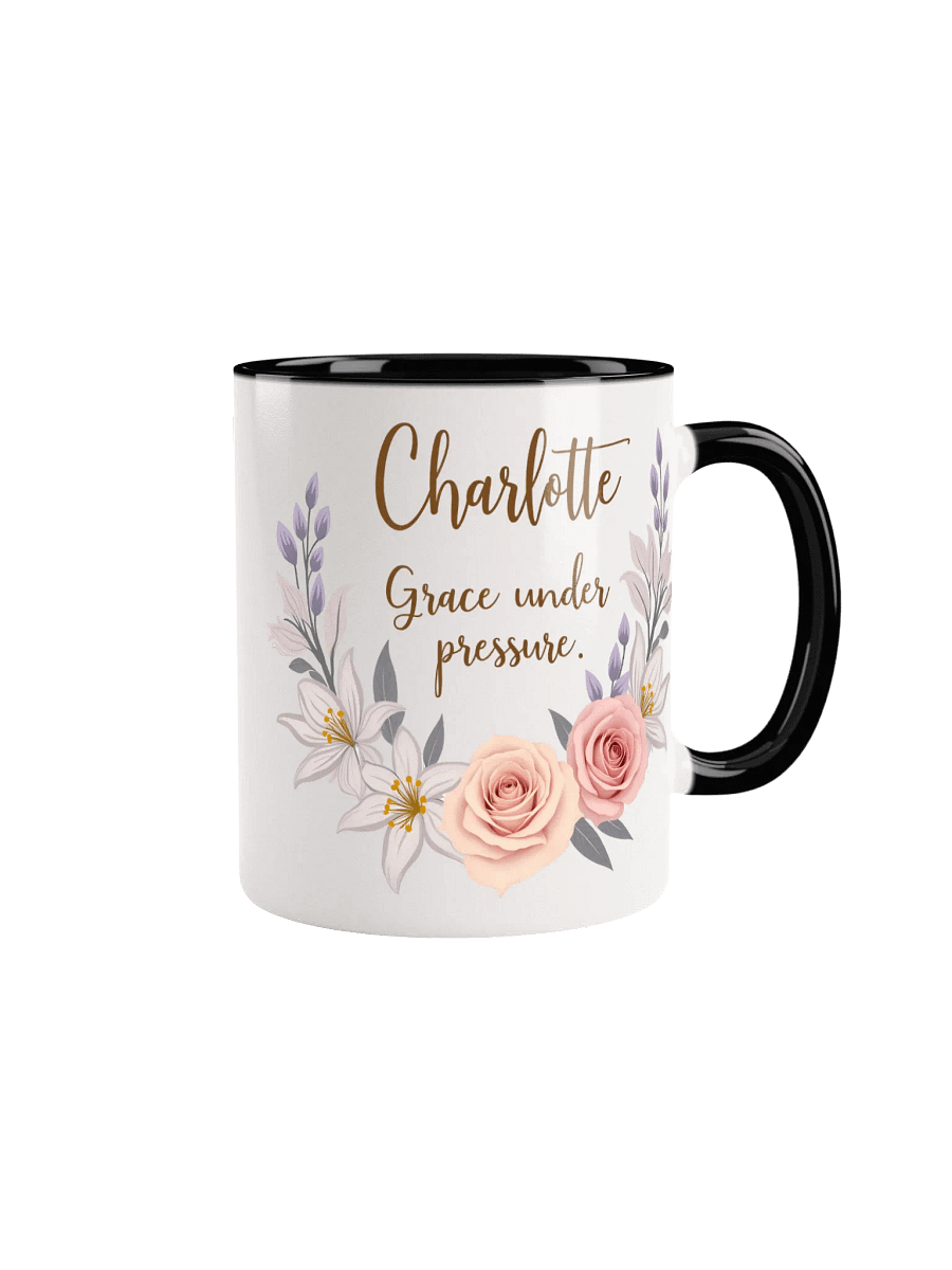 Charlotte Mug: Grace Under Pressure – A Timeless Personalized Gift product image (1)