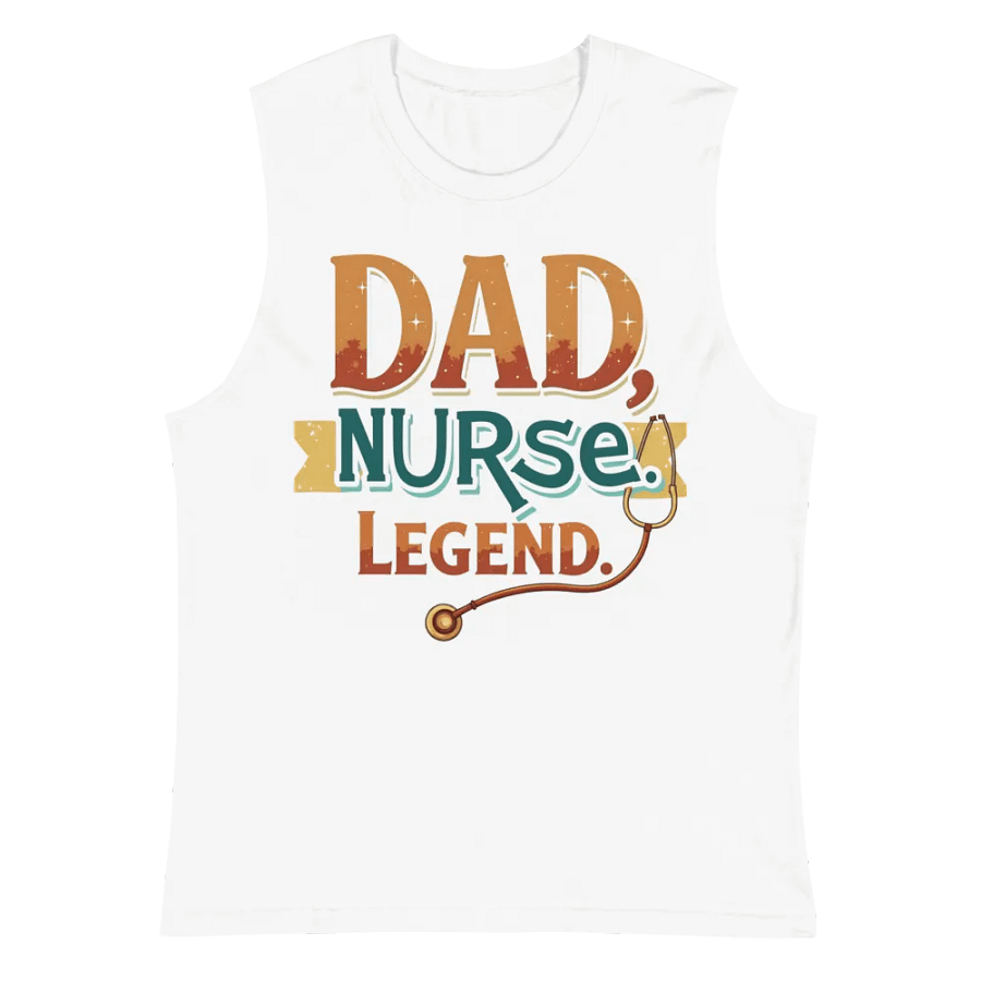 Legendary Nurse Dad Muscle Tank product image (6)