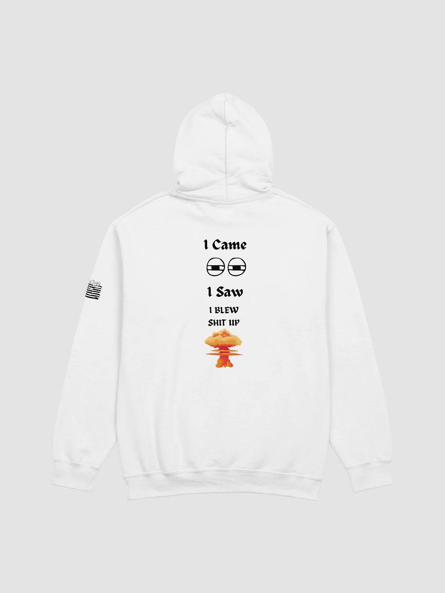 I Came, I Saw Fireworks Director Hoodie product image (2)