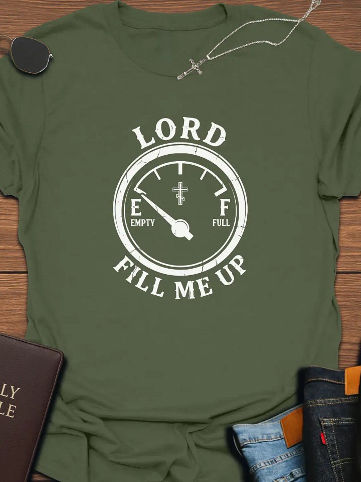Lord Fill Me Up T-Shirt product image (2)