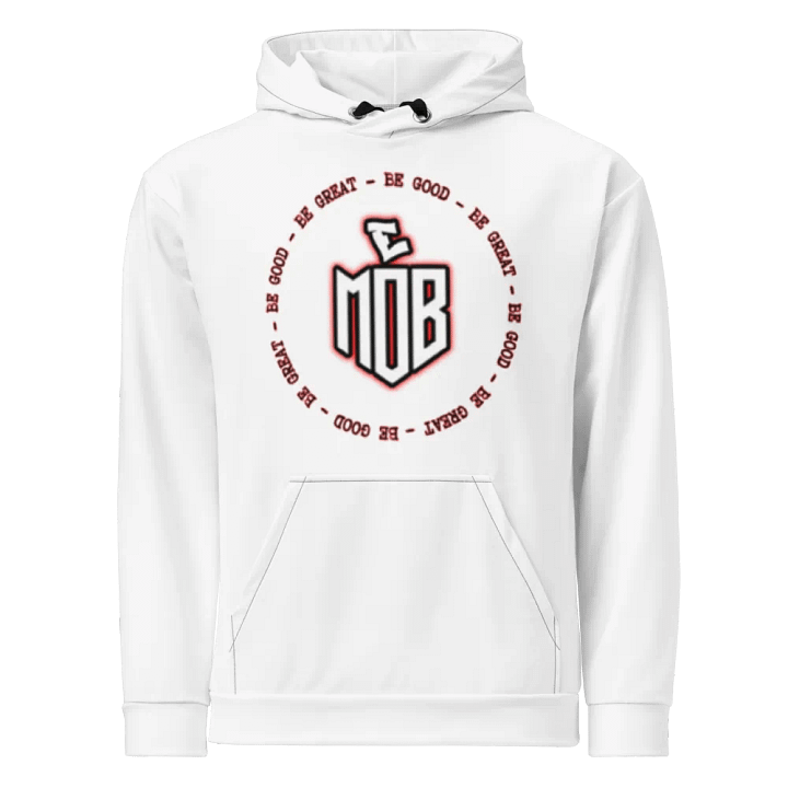 EMOB "BE GOOD - BE GREAT" Recycled Unisex Hoodie product image (1)